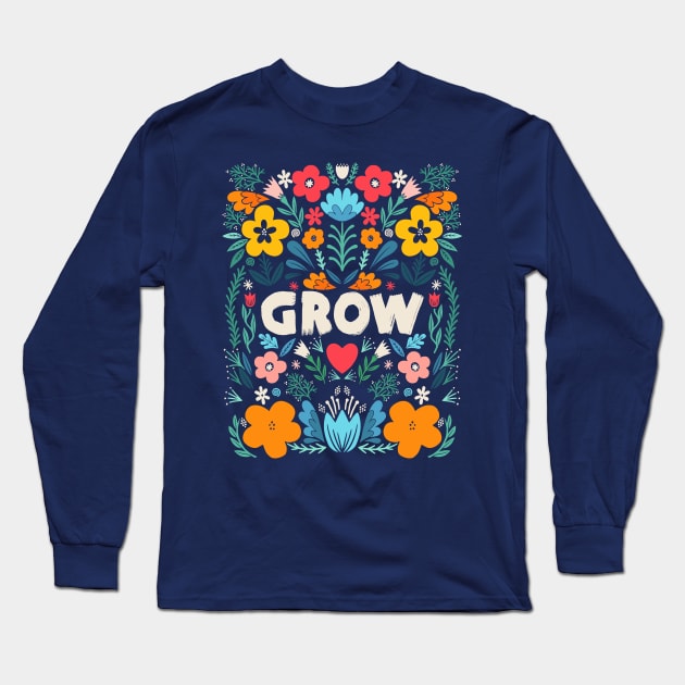 grow Long Sleeve T-Shirt by MatthewTaylorWilson